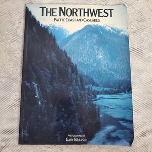 The Northwest Pacific Coast & Cascades Photography Gary Braasch Coffee Table